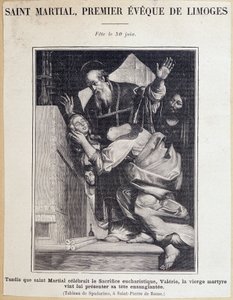Saint Martial (3. vuosisata), Limogesin ensimmäinen ilta. Eukaristisen uhrin vieton aikana Neitsyt Valerie tulee luovuttamaan verisen päänsä Saint Martielille. Juhla 30. kesäkuuta. Kaiverrus Spadarinon maalauksen jälkeen.