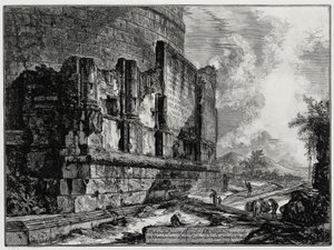 Näkymä Plautiusten hautamuistomerkin raunioille Tivolin lähellä (teoksesta: Vedute di Roma) tekijältä Giovanni Battista Piranesi