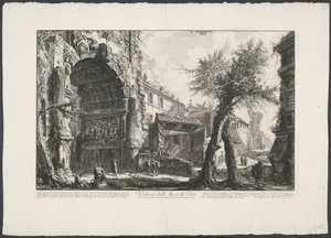 Boog van Titus te Roomassa Näkymä Tituksen kaaresta (otsikko esineessä) Gezichten op Rome (sarjan nimi) Näkymät Roomaan suunnitellut ja kaivertanut Giambattista Piranesi arkkitehti Ve (nez) iano (sarjan nimi) tekijältä Giovanni-Battista Piranesi