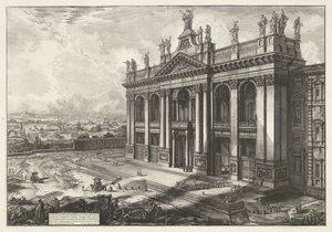 Sint-Jan van Lateranen Roomassa Näkymä S. Giovanni Lateranon basilikan julkisivulle (...) (otsikko esineessä) Gezichten op Rome (sarjan nimi) Näkymät Roomaan suunnitellut ja kaivertanut Giambattista Piranesi arkkitehti Ve (nez) iano (sarjan nimi) tekijältä Giovanni Battista Piranesi