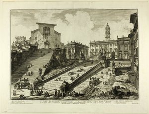 Näkymä Capitol-kukkulalle ja portaat S. Marian kirkolle Aracoelissa, Rooman näkymistä tekijältä Giovanni-Battista Piranesi