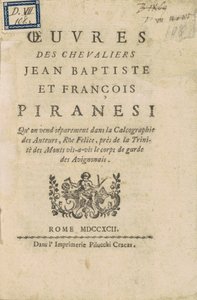 Ritarien Jean Baptisten ja François Piranesin teoksia tekijältä Giovanni Battista Piranesi, Francesco Piranesi
