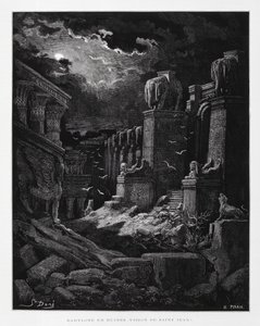 Babylon raunioina (Johannes Kastajan näky), kuvitus Doren Raamatusta. tekijältä Gustave Dore