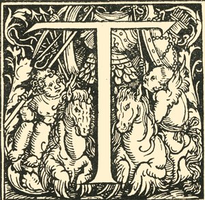T - Hans Weiditzin aakkoset, c1520-1521, 1908. tekijältä Hans Weiditz