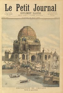 Hallituksen paviljonki Chicagon näyttelyssä, Le Petit Journal, 20. toukokuuta 1893 tekijältä Henri Meyer