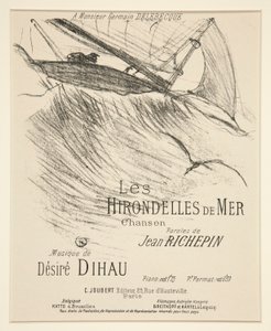 LES HIRONDELLES DE MER - Kansilehti painetulle musiikkisävellykselle (Richepinin runo Dihaun sävellyksellä) tekijältä Henri de Toulouse-Lautrec