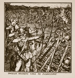 Englantilainen jousiammunta voittaa Agincourtissa, kuva C.R.L.:n Englannin historiasta. Fletcher ja Rudyard Kipling, 1911 tekijältä Henry Justice Ford