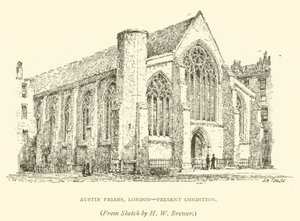 Austin Friars, Lontoo, nykyinen kunto (kaiverrus) tekijältä Henry William Brewer