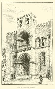 Vanha katedraali, Coimbra (kaiverrus) tekijältä Henry William Brewer