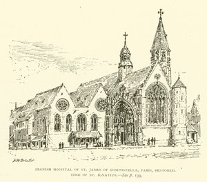 Espanjalainen St James of Compostellan sairaala, Pariisi, kunnostettu, St Ignatiuksen aika (kaiverrus) tekijältä Henry William Brewer