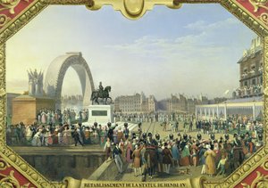 Henri IV:n (1553-1610) patsaan uudelleen pystytys Pont Neufiin, 25. elokuuta 1818 tekijältä Hippolyte Lecomte