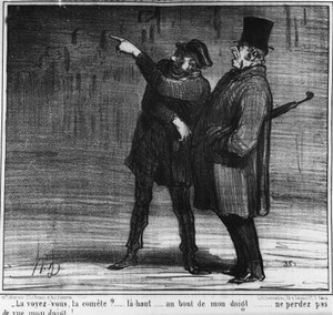 Näetkö komeetan? ylös... sormeni päässä... älä unohda sormeani!... , sarjakuva Honore Daumier (1808-1879). "Charivari" tekijältä Honoré Daumier