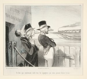 Ja ajatella, että nyt, tässä ovat kaikki matkailijat, jotka kulkevat edessämme! tekijältä Honoré Daumier
