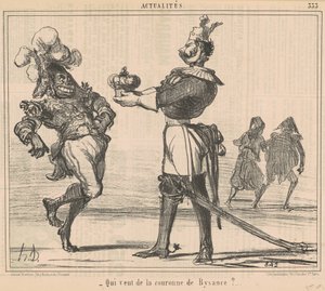 Kuka haluaa Bysantiumin kruunun? tekijältä Honoré Daumier
