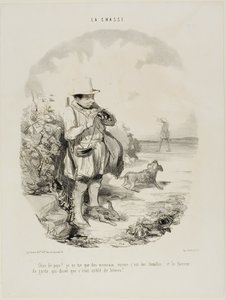"Pirun maa! Ammun vain varpusia.... ja vain naaraita... ja tämä nerokas vartija vaati, että paikka on täynnä jäniksiä", kilpi 5 La Chassesta. tekijältä Honoré Victorin Daumier