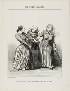 Kapina aviomiehiä vastaan julistetaan elämän ensimmäiseksi ja pyhimmäksi velvollisuudeksi!, levy 1 teoksesta Les Femmes Socialistes. tekijältä Honoré Victorin Daumier