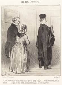 Ajatella... että meillä on poika, joka on... asianajaja... tekijältä Honoré Daumier