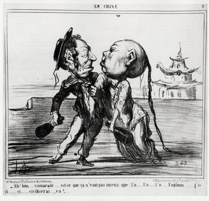 Toinen oopiumisota (1856-1860), vuonna 1858, Kiinan hallitus suostui laillistamaan oopiumin kaupan ranskalais-brittiläisen painostuksen alaisena: "Eh! No, toveri... Eikö se ole parempi kuin o... l