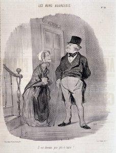 Hyvä porvaristo: "Hänestä on tullut pro prie-taire!" - kirjoittanut Honore Daumier, elokuvassa "" Le Charivari"" 10.6.1846 tekijältä Honoré Daumier