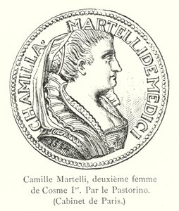 Camille Martelli, Cosimo I:n toinen vaimo, kirjoittanut Pastorino, Cabinet de Paris (kaiverrus) tekijältä Italian School