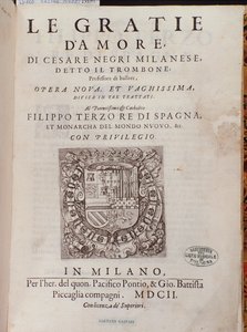 Italialaisen tanssijan Cesare Negrin Le Gratie dAmore (Le Grazie dAmore) etukappale nimeltä Il Trombone (1536-1604), tanssisopimus tekijältä Italian School