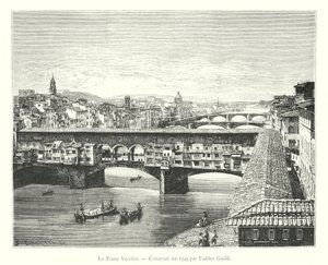 Le Ponte Vecchio, Construit en 1345 par Taddeo Gaddi (kaiverrus) tekijältä Italian School