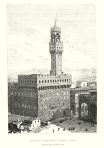 Palais de la Seigneurie, Palazzo Vecchio, Arnolfo di Lapo, arkkitehti tekijältä Italian School