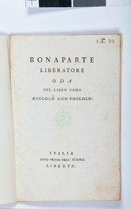 Niccolo Ugo Foscolon (1778-1827) Bonaparte Liberatoren nimisivu, alkuperäinen painos, 1797 (painettu paperi) tekijältä Italian School