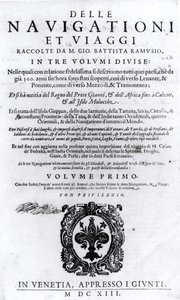 Giovanni Ramusio (1485-1557) Delle Navigationi et Viaggi -teoksen I osan nimisivu, julkaistu 1613 tekijältä Italian School