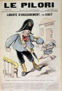Opetuksen vapaus by Gibet: Vartija - Saatat huutaa Isä! Pormestari on määrännyt täyttämään Laiquen koulun ja... se täytetään (Karikatyyri Laiquen koulusta), Le Pilori -lehden kansi 31. lokakuuta...