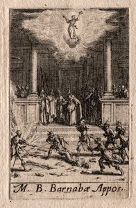 Apostolien marttyyrikuolema: Pyhä Barnabas. tekijältä Jacques Callot