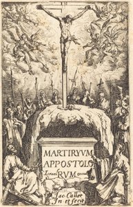 Otsikko "Apostolien marttyyrikuolemat" tekijältä Jacques Callot