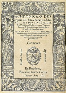 Ramon MUNTANER (1265-1336), Katalonian armeija ja kolumnisti. Kansi kirjasta Chronica, o descripcio dels fets, e hazanyes del inclit rey Don Jaume Primer, painoksesta, joka on tehty Barcelonassa kirjailija Jaume Corteyn talossa. Kaiverrus, Espanja, Barcelo tekijältä Jaume Cortey