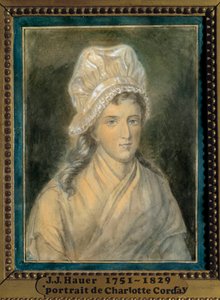 Charlotte Cordayn (1768-1793) muotokuva Jean Jacques Hauerin (1751-1829) maalaus 1700-luvulta. Versailles. Lambinet-museo