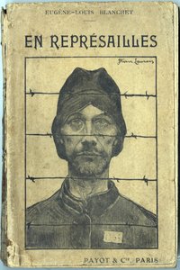 Kansi "En reprisailles", kirjoittanut Eugene-Louis Blanchet, kuvitus Jean-Pierre Laurens (1875-1933). Painokset Payot et Compagnie, Paris