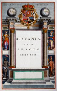 Hispania quae est Europae, kirja XVII, IX osan otsikkosivu, Atlas Maiorista, atlas 11 osassa, Joan Blaeu (1596-1673), kuparikaiverrus, 57,5x39 cm, Amsterdam