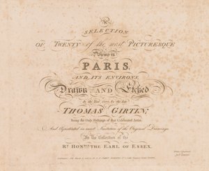 Valikoima kahdestakymmenestä Pariisin ja sen ympäristön kauneimmista näkymistä: otsikkosivu, 1803. tekijältä John Girtin