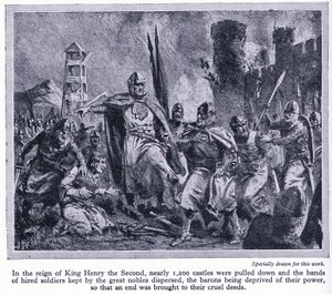 Kuningas Henrik II:n valtakaudella lähes 1200 linnaa purettiin, mikä vei paroneilta vallan, noin 1950. tekijältä John Harris Valda