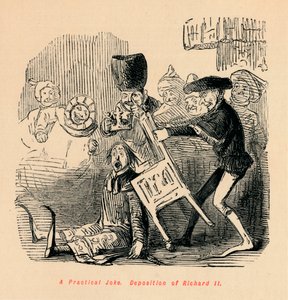 Käytännön vitsi. Richard II:n laskeuma, 1860, 1860 tekijältä John Leech