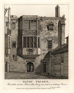 Savoyn vankila, osa muinaista Savoyn palatsia, käytettiin sotilasvankilana 1700-luvulla