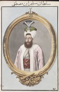 Selim III (1761–1808) sulttaani 1789–1807, teoksesta ”Sarja Turkin keisarien muotokuvia”