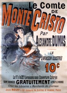 Mainosjuliste Alexandre Dumasin romaanin "Le Comte de Monte-Cristo" myyntiin, toimittanut Jules Rouff, kuvittanut Jules Cheret tekijältä Jules Cheret
