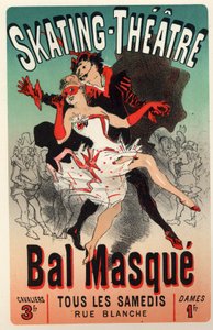 Viihde. Teatteri. Masquerade Ball Skating Theatressa, Pariisissa. Jules Cheret, Ranska, n. 1875 (juliste) tekijältä Jules Cheret