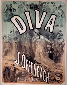 Juliste Jacques Offenbachin (1819-1880) säveltämälle operetille "Diva" Pariisin Bouffesissa tekijältä Jules Cheret