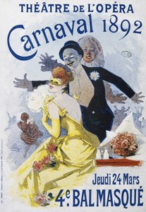 Oopperateatteri: vuoden 1892 kanaraali, neljäs pallonaamari - Jules Cheretin juliste tekijältä Jules Cheret