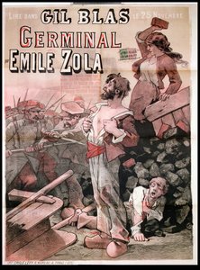 Juliste, joka mainostaa Emile Zolan (1840-1902) julkaisua "Germinal" Gil Blasissa, 25. marraskuuta 1878