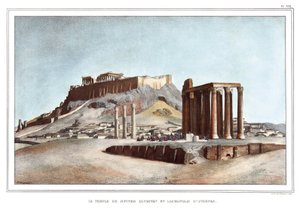 Olympian Jupiterin temppeli ja Ateenan akropolis. teoksessa "Matka Ateenaan ja Konstantinopoliin" tai kokoelma kreikkalaisia ja ottomaanien muotokuvia, näkymiä ja pukuja, jotka on maalattu luonnon paikkoihin, litografiat ja värit Louis Dupre (1789-1837), p tekijältä Louis Dupré