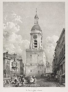 Kuvankauniita ja romanttisia matkoja vanhassa Ranskassa, Picardie: Amiensin kellotapuli, Picardie, François Bonhommén (ranska, 1809-1881) mukaan tekijältä Louis Haghe