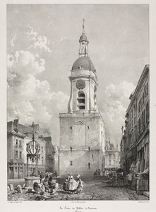 Kuvankauniita ja romanttisia matkoja vanhassa Ranskassa, Picardie: Amiensin kellotapuli..., 1835. tekijältä Louis Haghe
