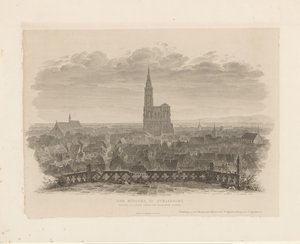 Muotokuva Straatsburgin katedraalista Strasbourgin ministeri Tuomaan kirkon itätornista katsottuna (otsikko esineessä) tekijältä Ludwig Friedrich Schnell